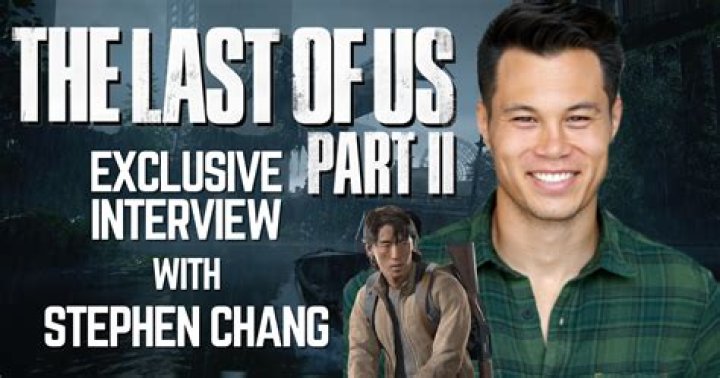 Stephen Chang Wiki The Last of Us Fandom