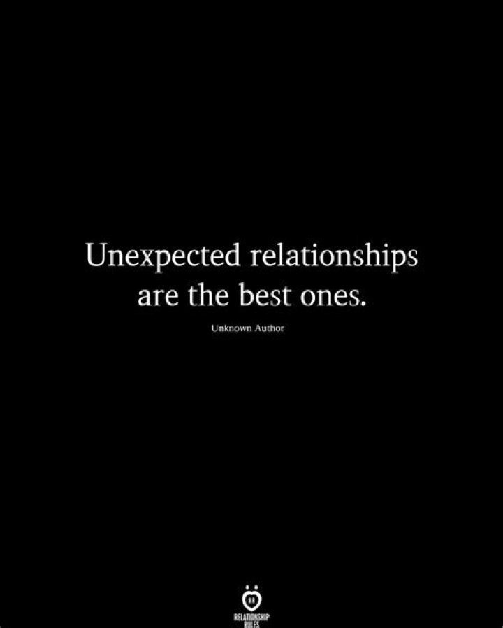 Unexpected Relationship Quotes. QuotesGram
